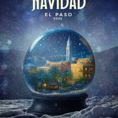 El Paso da la bienvenida a la Navidad 2025 con un amplio programa festivo para todas las edades